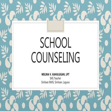 School counselingpresentaton