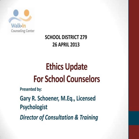 Ethics Update for School Counselors
