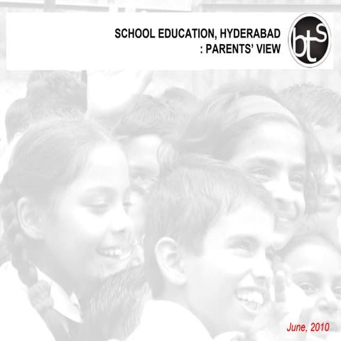 School education, hyderabad   parents' views
