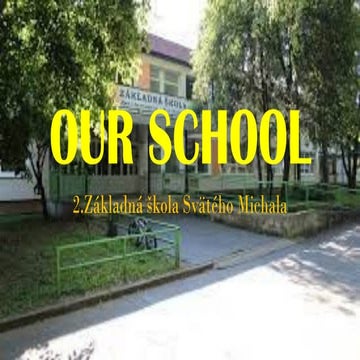 Presentation about our primary school in Levice
