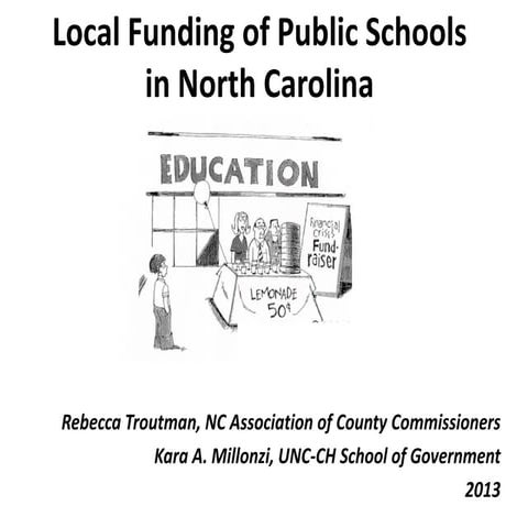 Local Funding of Public Schools in NC - Kara Millonzi