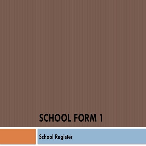 Walkthrough Of School Form 1 Or School Register Pptx