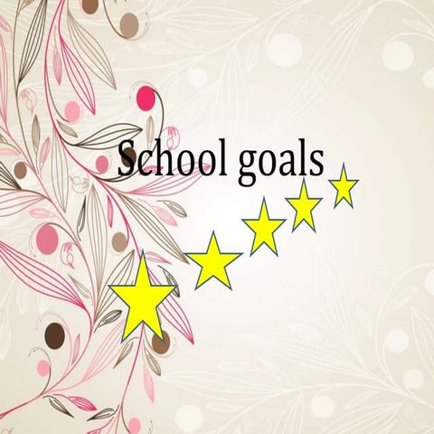 School goals