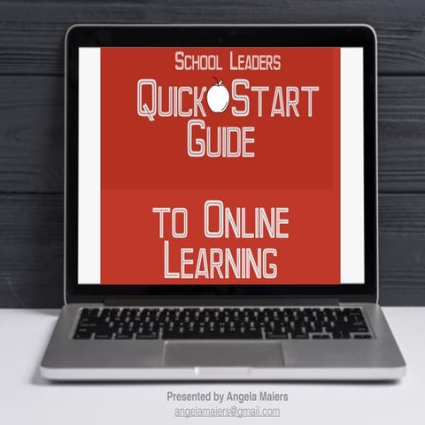  Quick Start guide to Remote and Online Learning