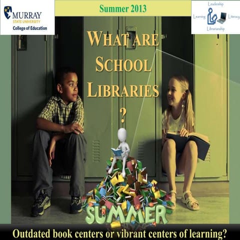 What Are School Libraries?