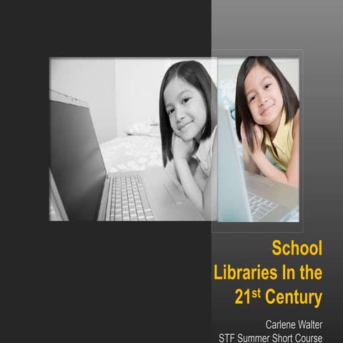 School libraries in Today's Digital World_2015