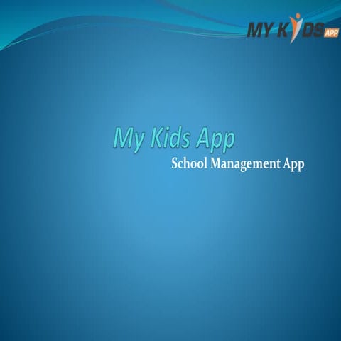 MyKidsApp - School Management Software