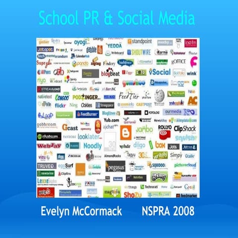 School Pr And Social Media - NSPRA 2008