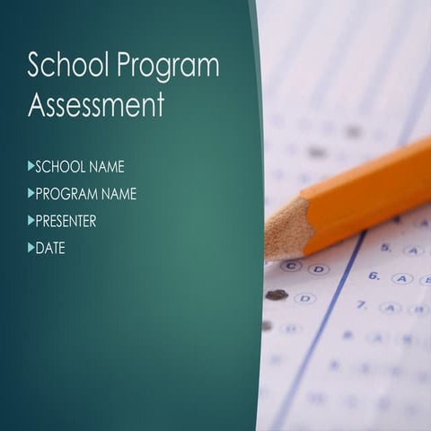 School_Program_Assessment_Tools.pptx for | PPTX