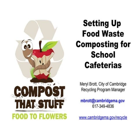 Schools#2 Cafeteria Composting Programs - Cambridge