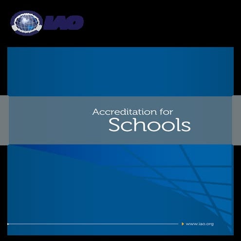 IAO - Accreditation for schools.