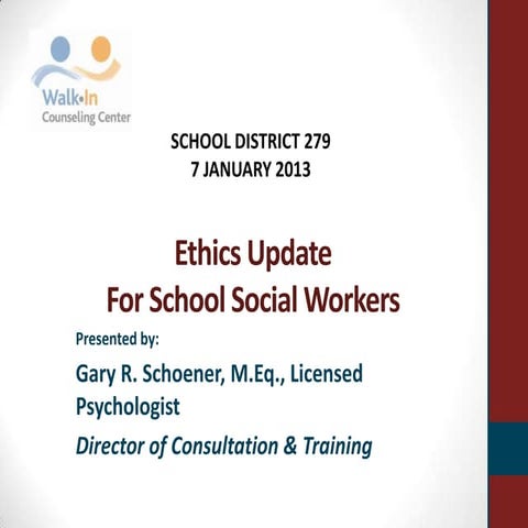 Ethics Update for School Social Workers