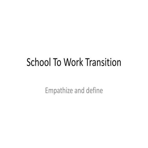 School to work transition