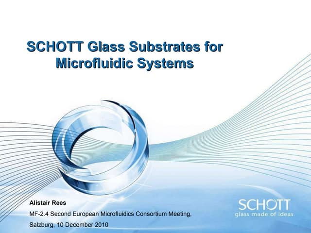 SCHOTT Glass Substrates for Microfl...