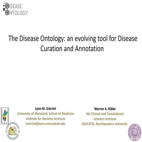 Human Disease Ontology Project presented at ISB's Biocurator meeting April 2014