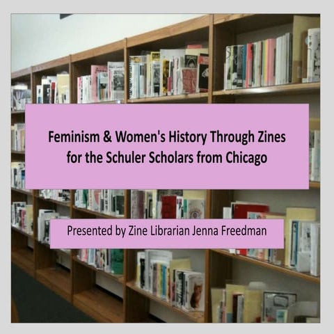 Feminism & Women's History Through Zines