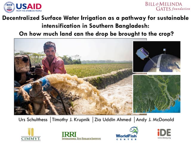 Decentralized surface water irrigation as a pathway for sustainable intensification in southern Bangladesh: on how much land can the drop be brought to the crop?