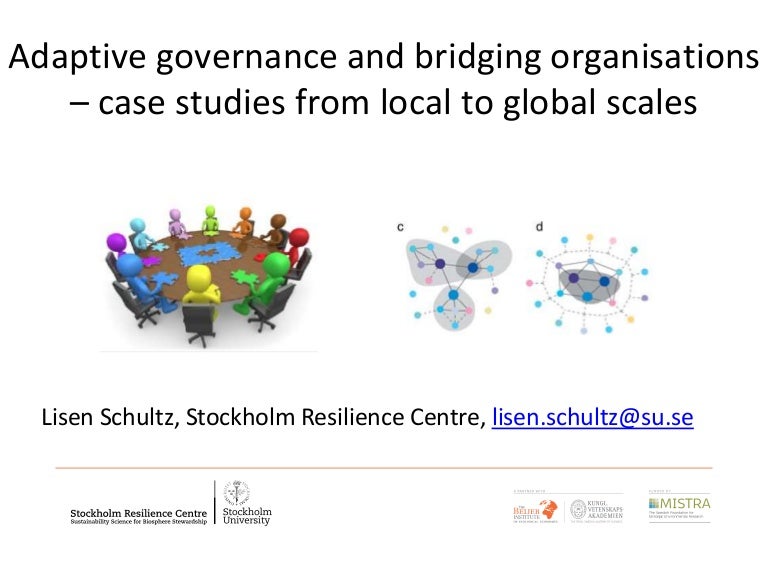 Lecture 2. Adaptive governance and bridging organisations