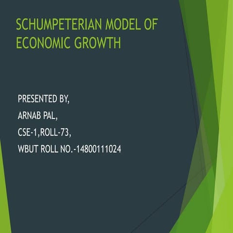Schumpeterian Model Of Economic Growth