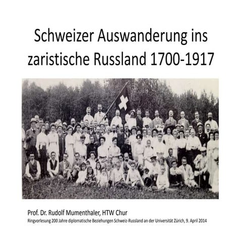 Schweizer Auswanderung ins zaristische Russland (1700-1917)