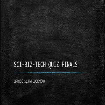 Sci-Biz-Tech Quiz finals l QRIOSO ‘24 l IIM Lucknow