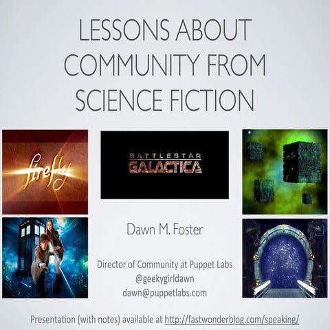 Lessons about Community from Science Fiction - LinuxCon Chicago
