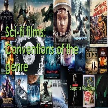 The Generic conventions of Sci-fi films