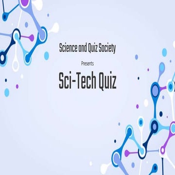 Science and Technology Quiz