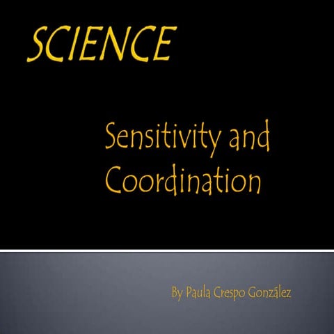 Sensitivity and Coordination