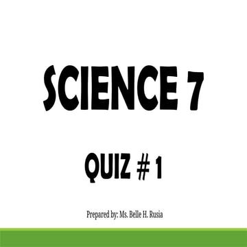 SCIENCE-7-QUIZ1.pptxhjjjjjjjjjjjjjjjjjjj