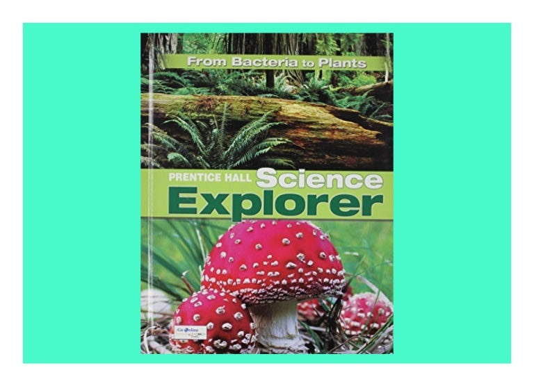 DOWNLOAD EBOOK Science Explorer C2009 Book a Student Edition Bacteria…