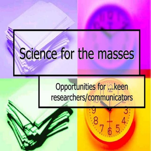 Science for the masses