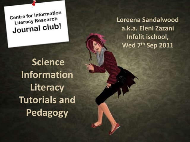 Science Information Literacy Tutorials and Pedagogy 
