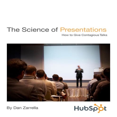 The Science of Presentations