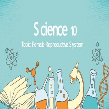 Female reproductive system presentation | PPT