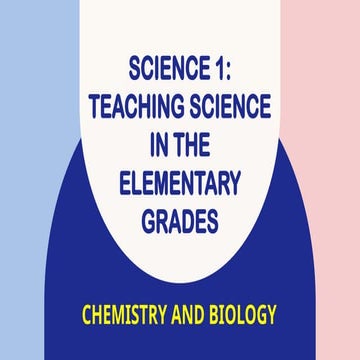 The Science Framework SCIENCE 1 Lesson 1