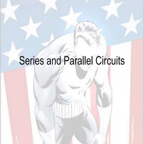 SCIENCE 6 PPT Q3 - Series and Parallel Circuits.ppt