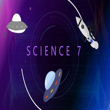 SCIENCE 7 MODULE 1.pptx