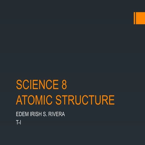 SCIENCE 8 COT, ATOMIC STRUCTURE 3RD QUARTER