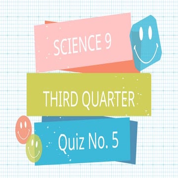 SCIENCE 9 - QUIZ NO. 5.pptxhhhfhhhhhhhhhhh