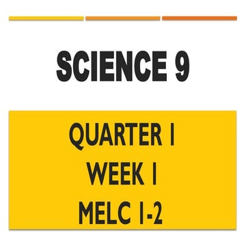 Science Grade 9 Quarter 1 Week 1 M1 & 2.pptx