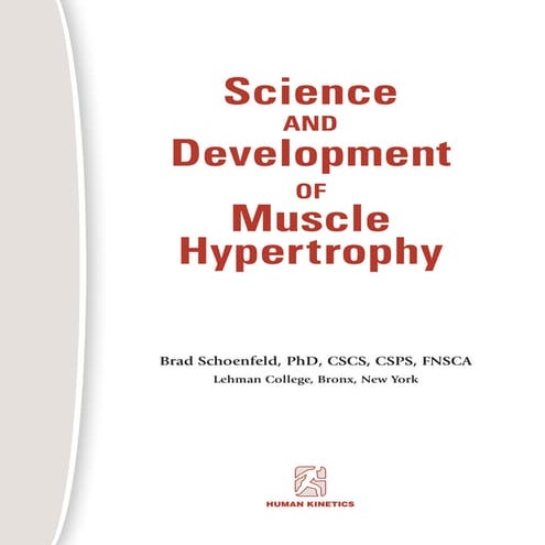 Science and development of muscle hypertrophy