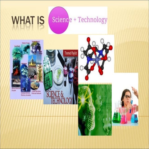 Scienceandtechnologya 140615062558-phpapp02