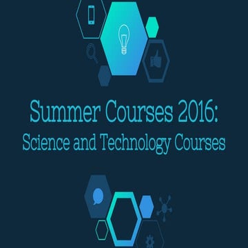 Science and Technology Summer Courses 2016