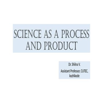 science as a process and product b.ed.pptx