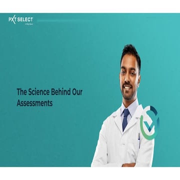 Science Behind Our Assessments