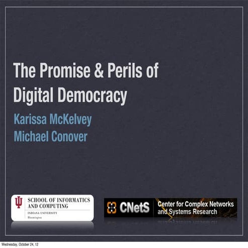 The Promise and Perils of Digital Democracy