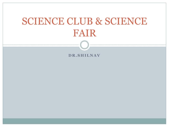 Science club, science fair, science exhibition