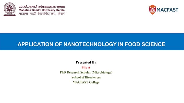 APPLICATION OF NANOTECHNOLOGY IN FOOD SCIENCE