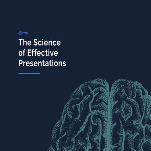 The Science of Effective Presentations